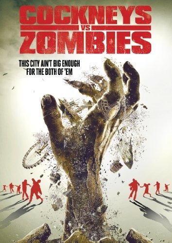 Cockneys Vs. Zombies/Cockneys Vs. Zombies@Nr/Incl. Dc